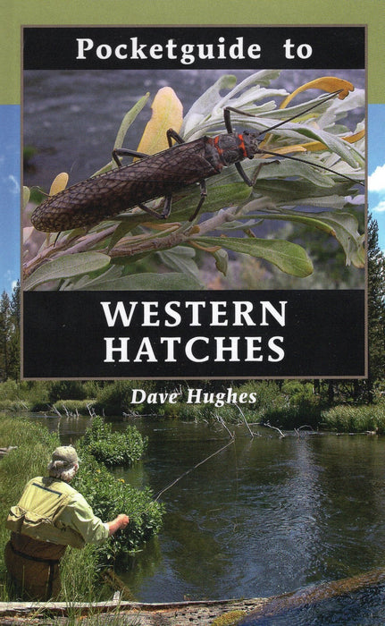 Pocketguide to Western Hatches - Dave Hughes